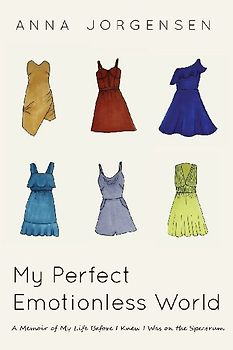 My Perfect Emotionless World