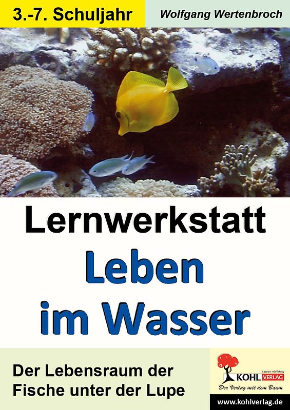 Lernwerkstatt Leben im Wasser