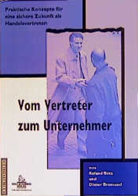 Vom Vertreter zum Unternehmer