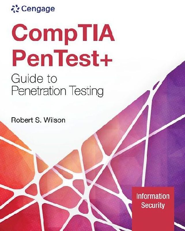Comptia Pentest+ Guide to Penetration Testing