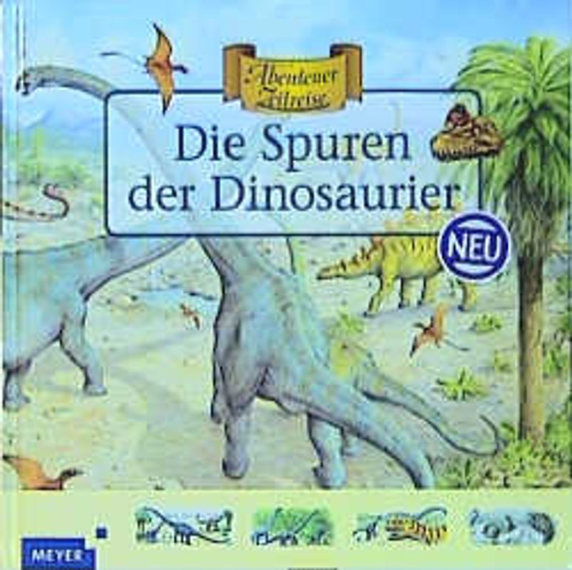 Die Spuren der Dinosaurier