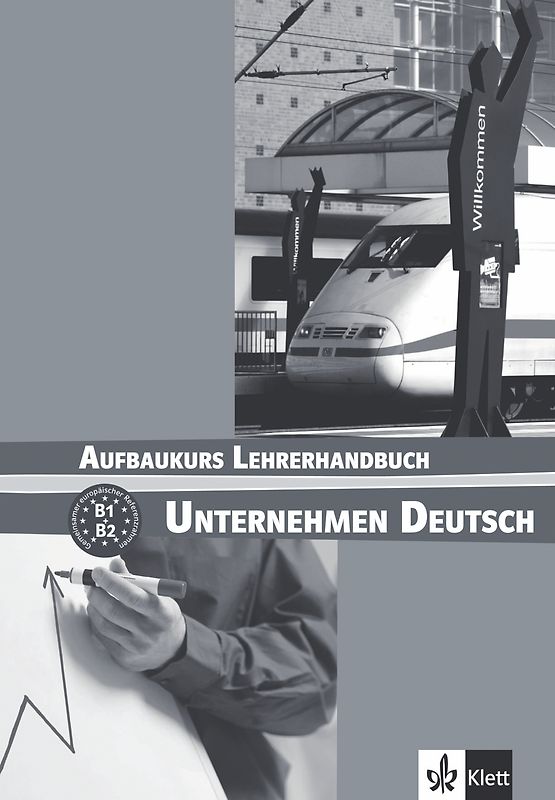 Unternehmen Deutsch Aufbaukurs