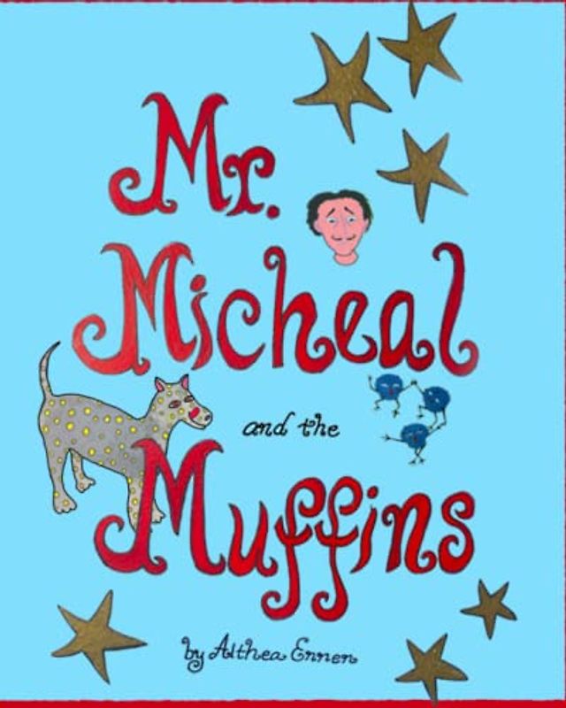 Mr. Micheal and the Muffins