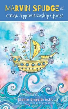 Marvin Spudge and The Great Apprenticeship Quest