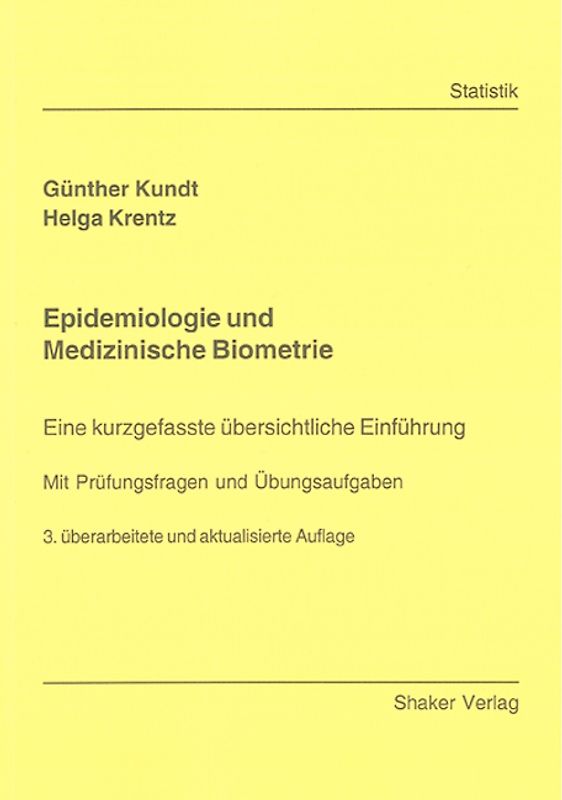 Epidemiologie und Medizinische Biometrie
