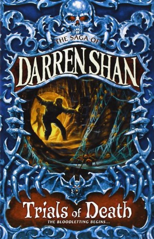 Trials of Death (The Saga of Darren Shan)