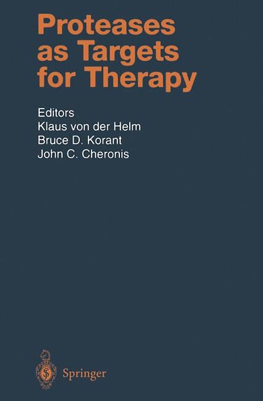 Handbook of Experimental Pharmacology / Proteases as Targets for Therapy