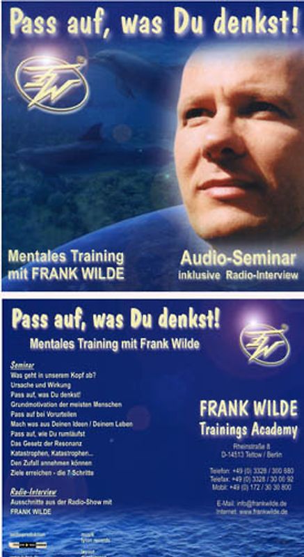 Pass auf, was Du denkst!