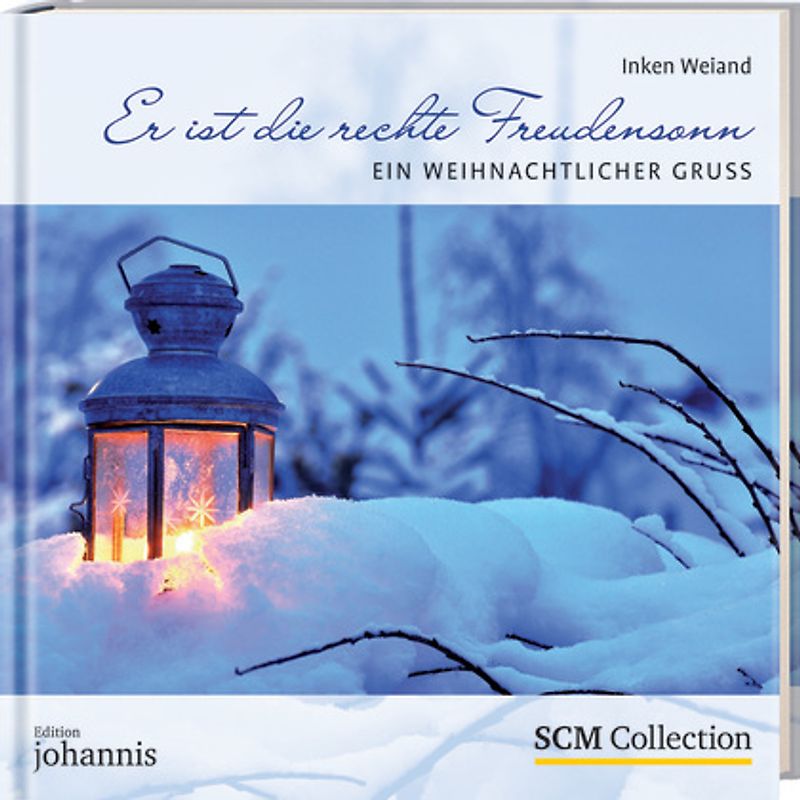 Er ist die rechte Freudensonn