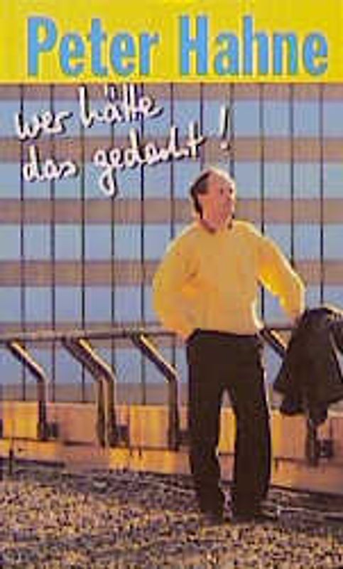 Wer hätte das gedacht!