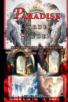 Paradise: Garden of Eden