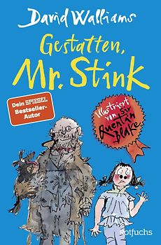 Gestatten, Mr. Stink