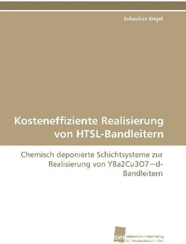 Kosteneffiziente Realisierung von HTSL-Bandleitern