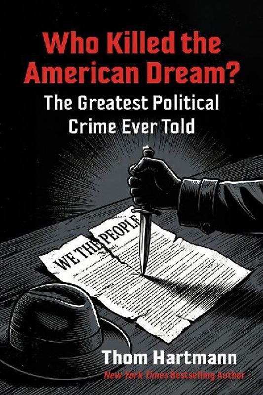 Who Killed the American Dream?