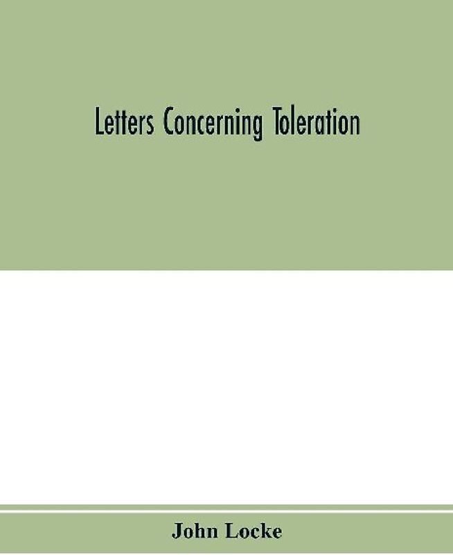 Letters concerning toleration