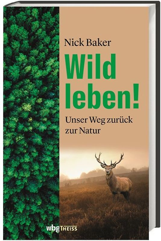 Wild leben!