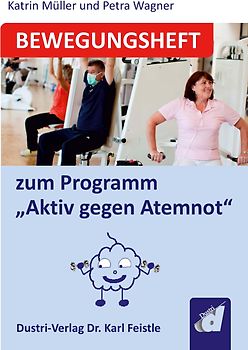 Bewegungsheft zum Programm “Aktiv gegen Atemnot”
