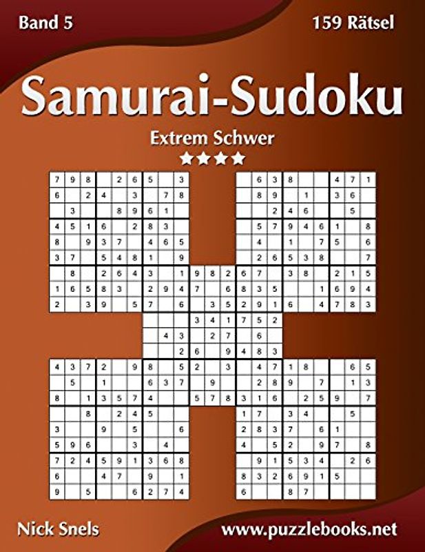 Samurai-Sudoku - Extrem Schwer - Band 5 - 159 Rätsel - Snels, Nick