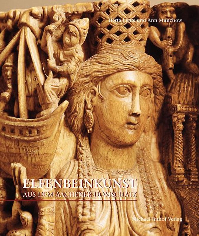 Elfenbeinkunst aus dem Aachener Domschatz