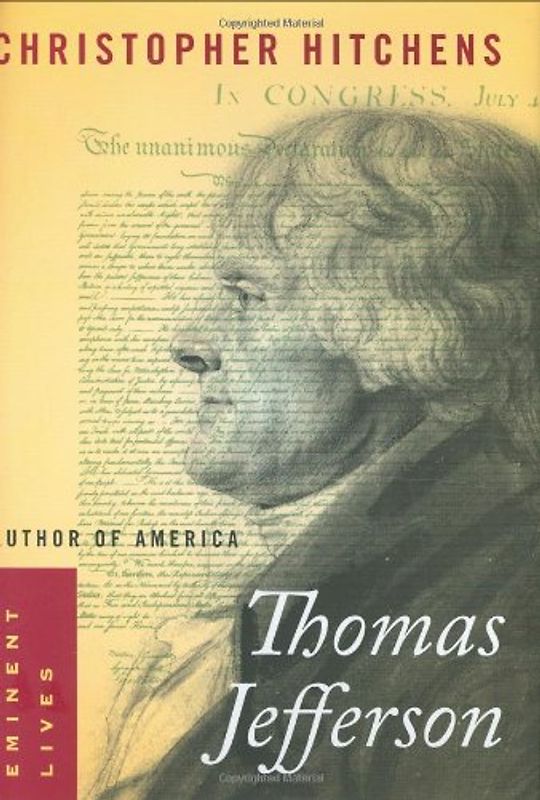 Thomas Jefferson: Author of America (Eminent Lives)