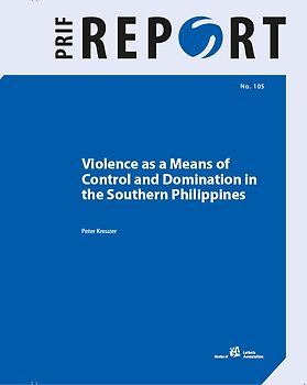 Violence as a Means of Control and Domination in the Southern Philippines