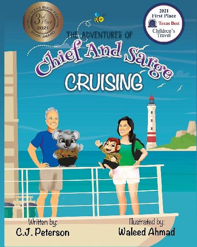 Cruising (Adventures of Chief and Sarge, Book 1)