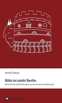 Köln ist nicht Berlin