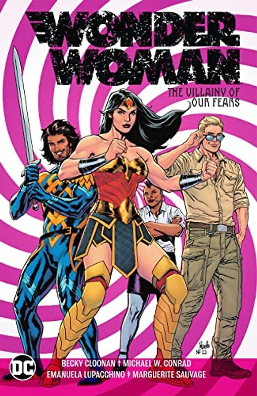 Wonder Woman 3: The Villainy of Our Fears