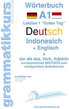 Wörterbuch Deutsch - Indonesisch - Englisch