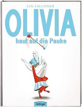 Olivia haut auf die Pauke