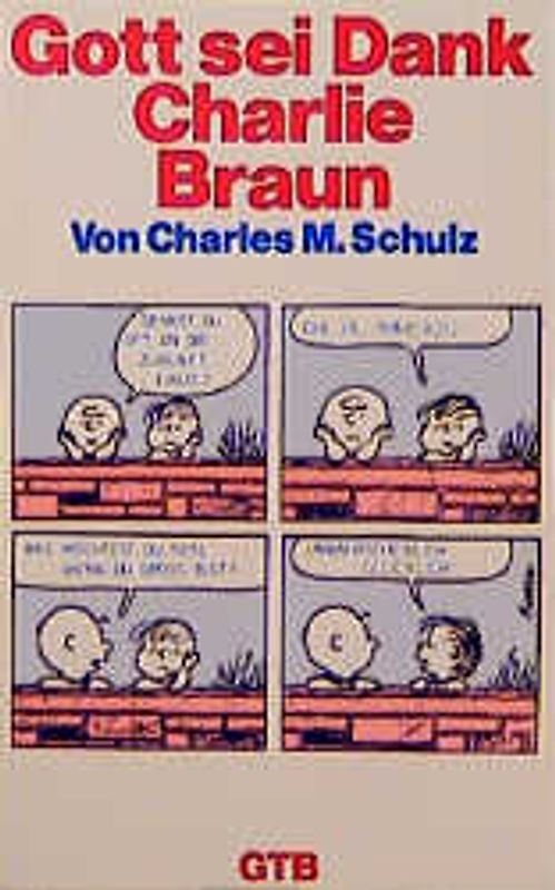 Gott sei Dank, Charlie Braun