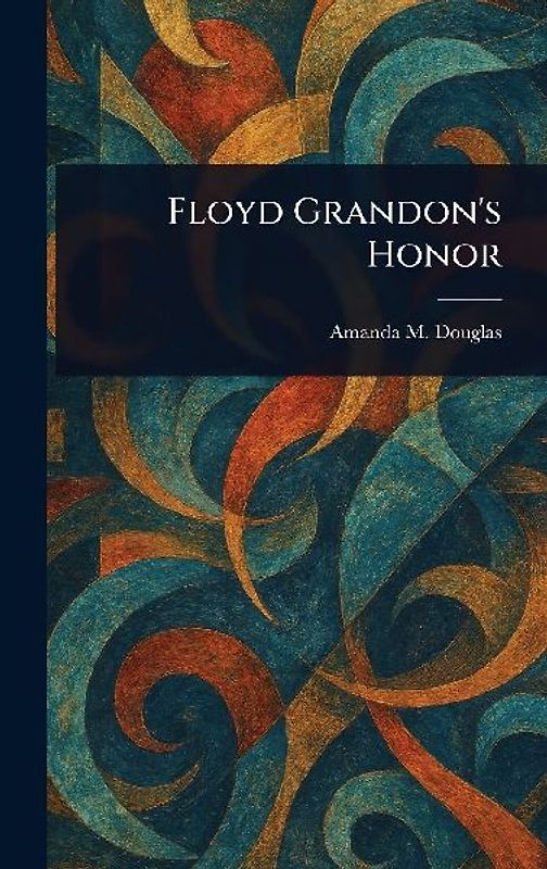 Floyd Grandon's Honor