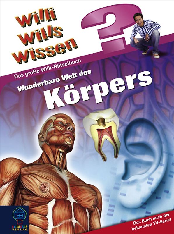 Wunderbare Welt des Körpers