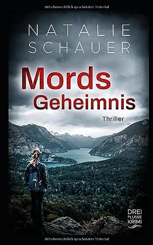Mordsgeheimnis: Dreiflüssekrimi