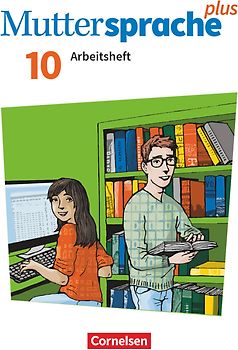 Muttersprache plus - Allgemeine Ausgabe 2020 und Sachsen 2019 - 10. Schuljahr
