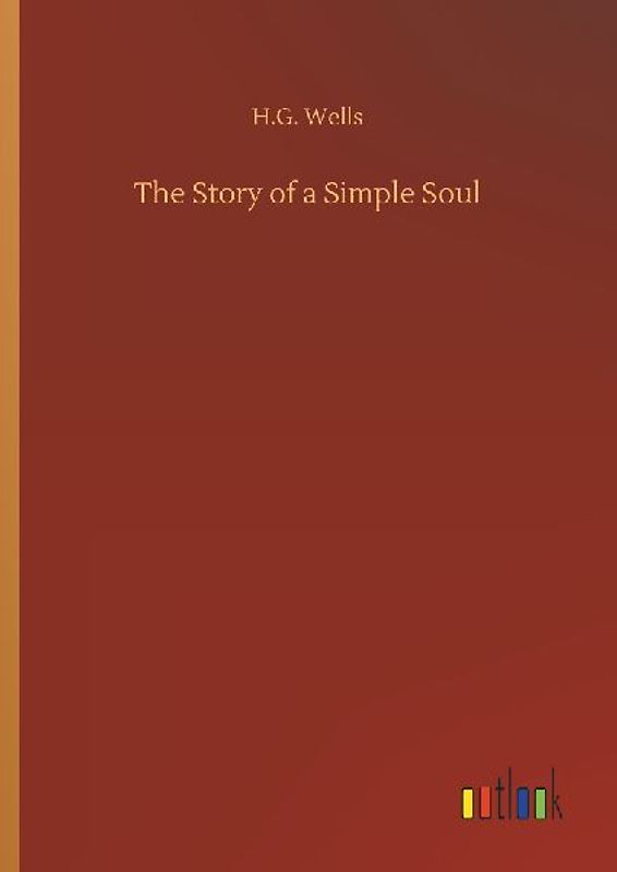 The Story of a Simple Soul