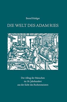 Die Welt des Adam Ries