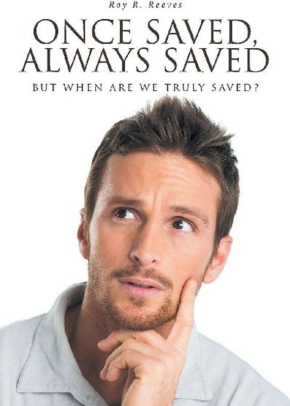 Once Saved, Always Saved