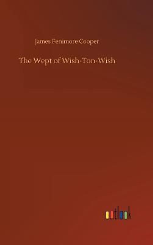 The Wept of Wish-Ton-Wish