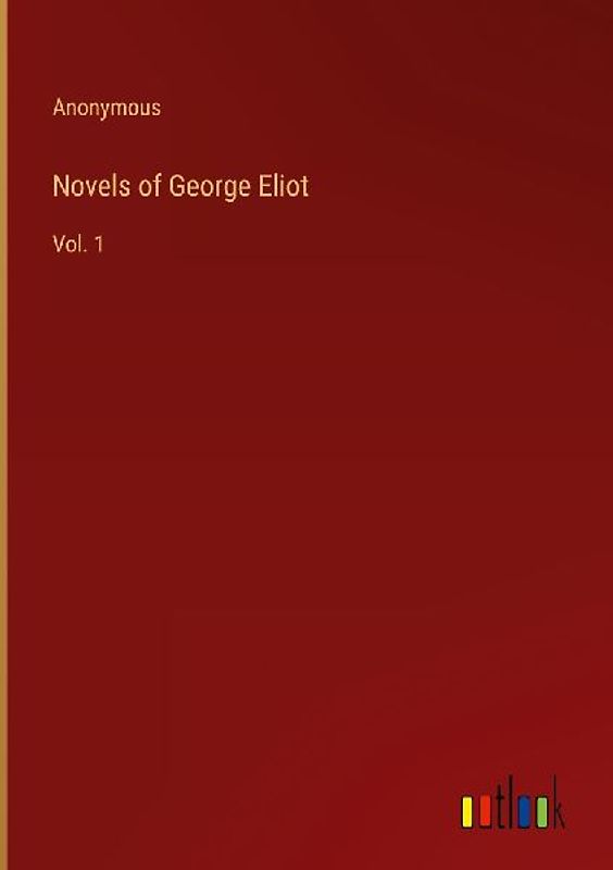 Novels of George Eliot