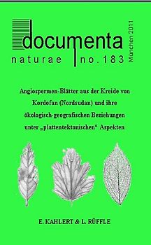 Angiospermen-Blätter aus der Kreide von Kordofan (Nordsudan) und ihre ökologisch-geografischen Beziehungen unter „plattentektonischen“ Aspekten