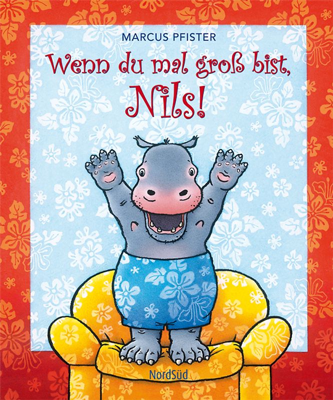 Wenn du mal groß bist, Nils!