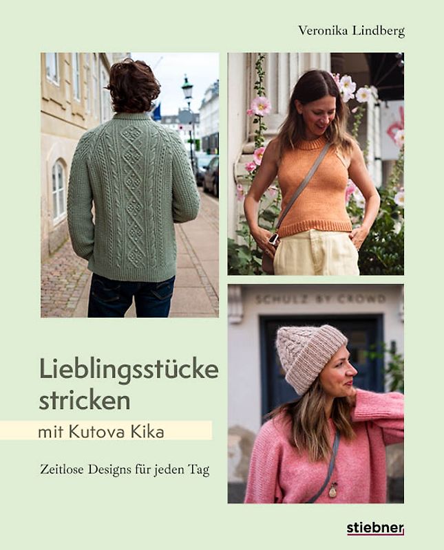 Lieblingsstücke stricken mit Kutova Kika