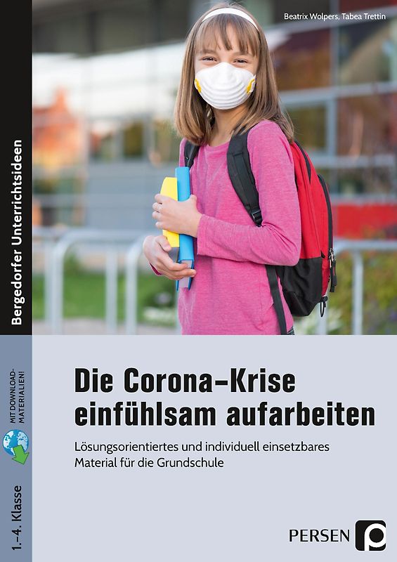 Die Corona-Krise einfühlsam aufarbeiten