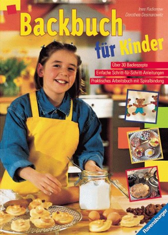 Backbuch für Kinder. Mit neuer Rechtschreibung