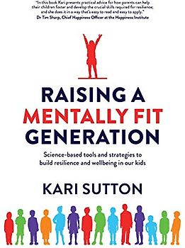 Raising a Mentally Fit Generation