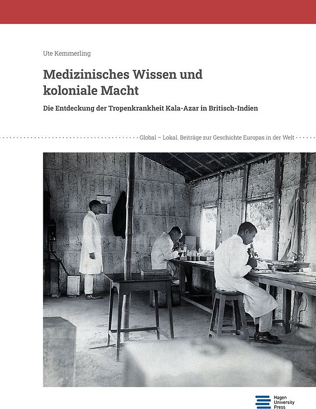 Medizinisches Wissen und koloniale Macht