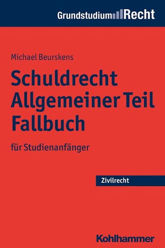 Schuldrecht Allgemeiner Teil Fallbuch