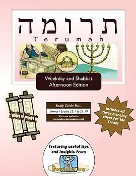 Bar/Bat Mitzvah Survival Guides: Terumah (Weekdays & Shabbat pm)