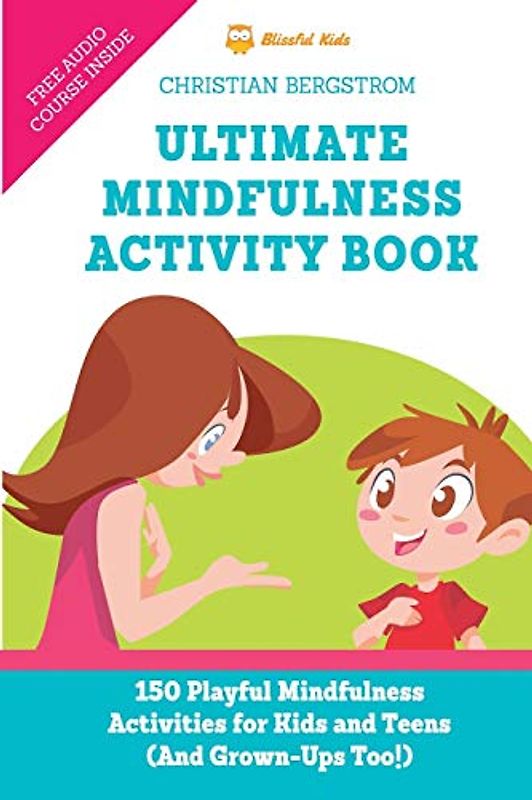 Ultimate Mindfulness Activity Book